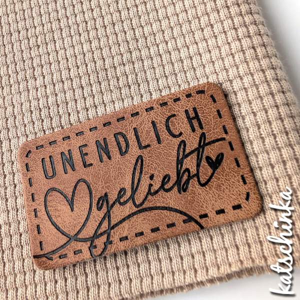 Kunstleder Label aufbügelbar / Aufnäher - unendlich geliebt
