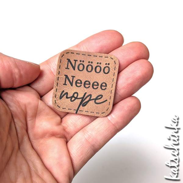Kunstleder Label aufbügelbar / Aufnäher - Nööö, neee, nope