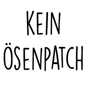 Kein Ösenpatch